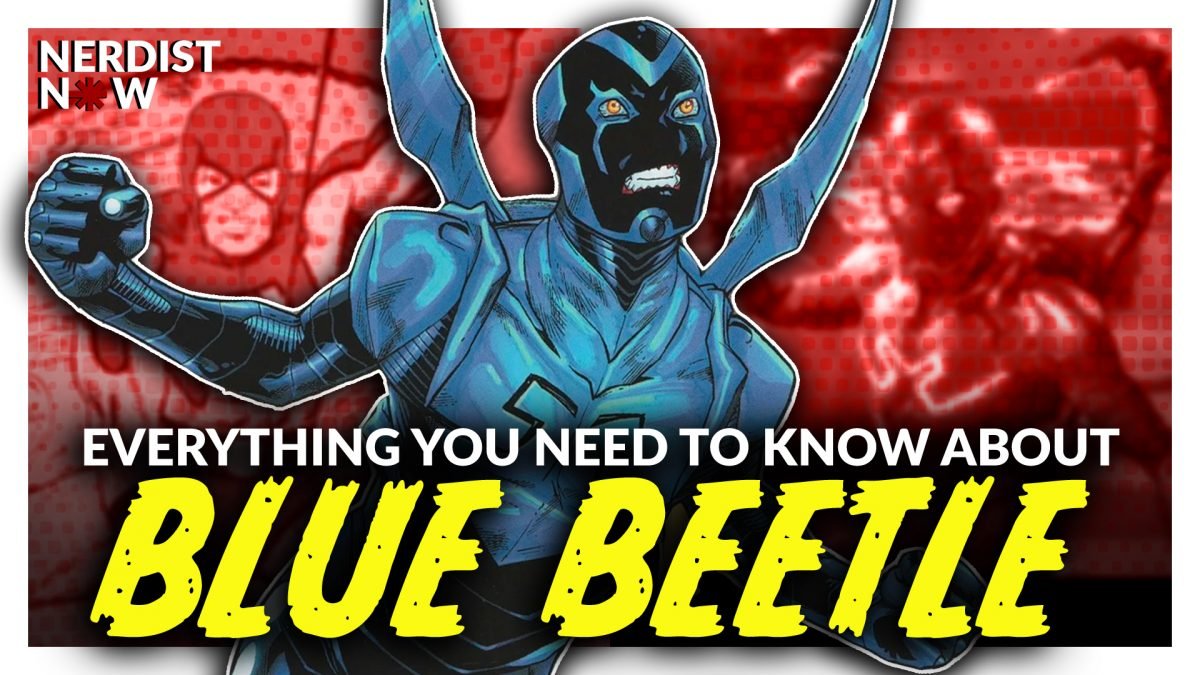 BLUE BEETLE: Who Is the DCU’s Newest Hero?