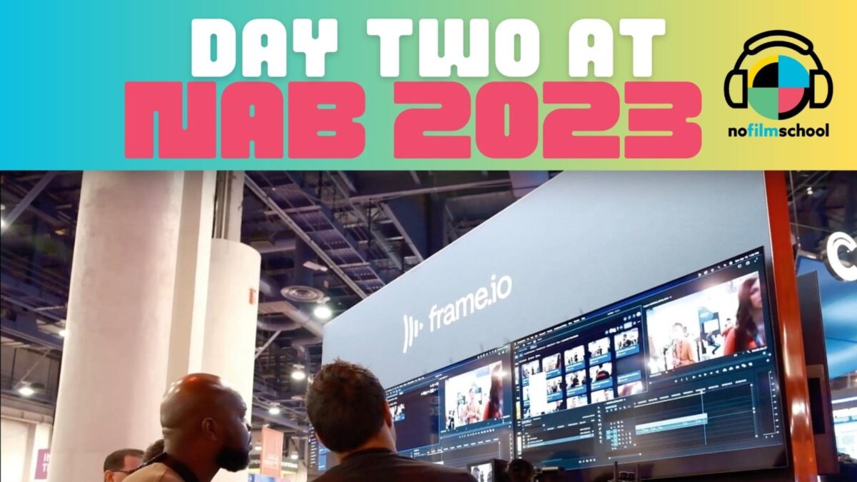 Day Two of NAB 2023 – Innovation, Battle Testing Camera to Cloud