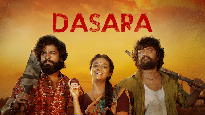 Is ‘Dasara’ on Netflix? Where to Watch the Movie