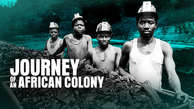 Is ‘Journey of an African Colony’ on Netflix UK? Where to Watch the Documentary