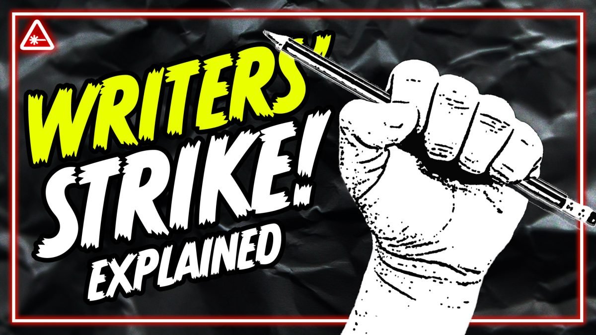 The Hollywood Writers’ Strike Explained