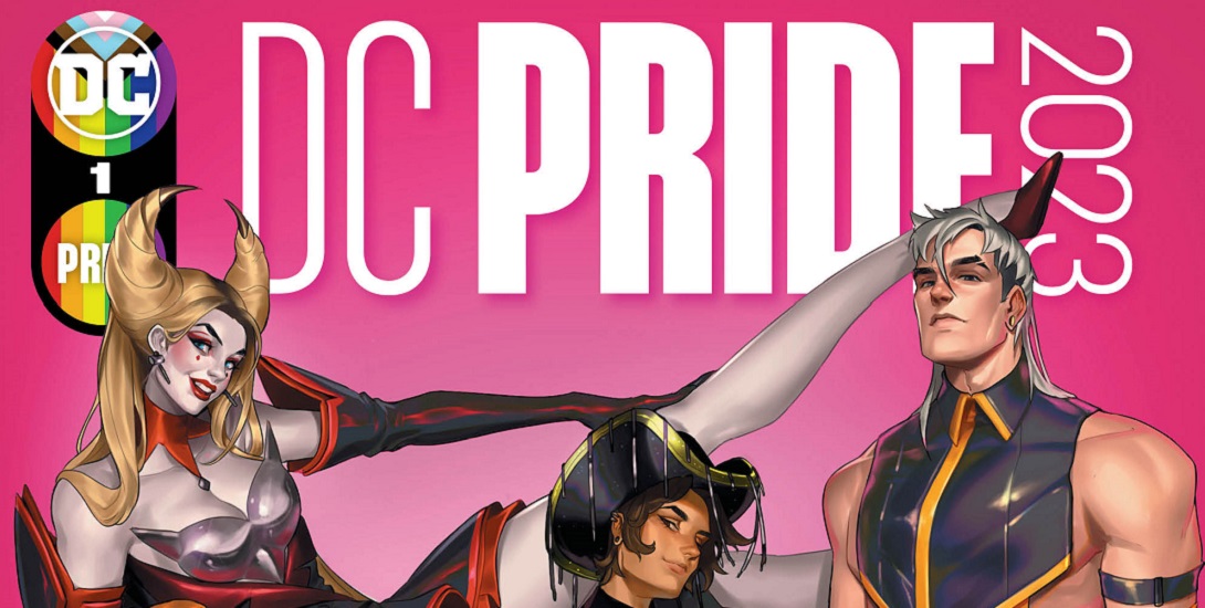 DC Pride 2023 Is Getting A Second Printing!!