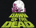 Fright-Rags’ Dawn of the Dead shirt is on sale for $25
today...