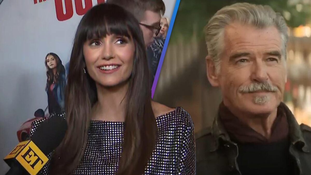 Nina Dobrev Jokes About Pierce Brosnan Playing Her On-Screen ‘Daddy’ (Exclusive)