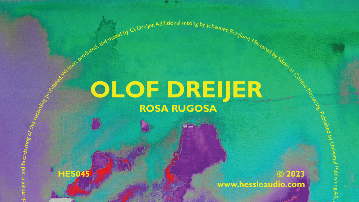 Olof Dreijer: “Rosa Rugosa” Track Review
