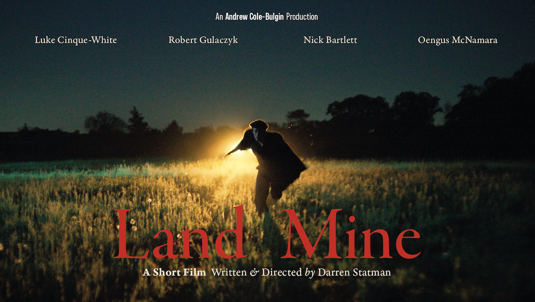 How Darren Statman Made His Short Film Land Mine