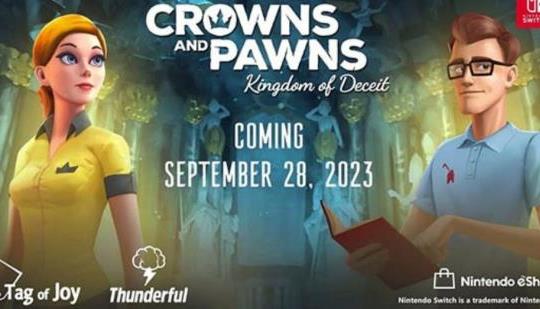 “Crowns and Pawns: Kingdom of Deceit" is coming to the Nintendo Switch on September 28th, 2023