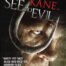 Ep 430 – See No Evil – Really Awful Movies Podcast