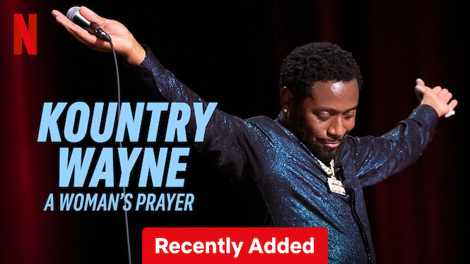 Is ‘Kountry Wayne: A Woman’s Prayer’ on Netflix? Where to Watch the Documentary