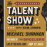 Host Sam Jones and 'The Talent Show' poster art with Michael Shannon