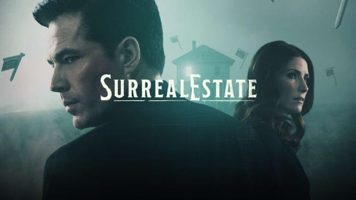 SurrealEstate – Episode 2.01 -Trust the Process