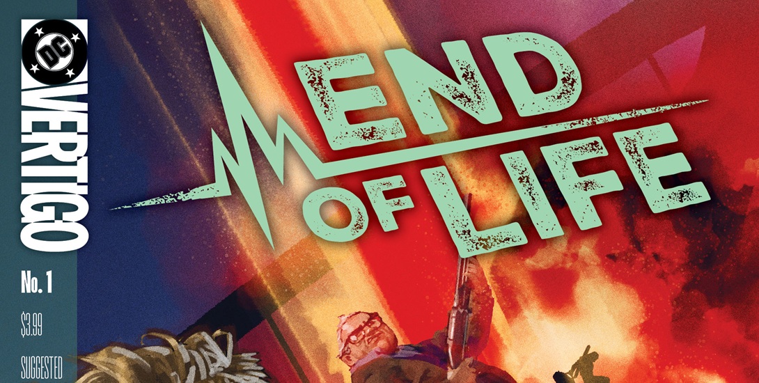 DC Vertigo's END OF LIFE #1 Getting A Second Printing