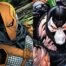 Deathstroke and Deadpool.