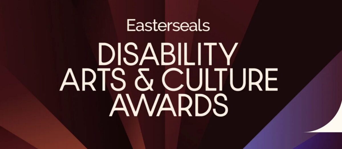 Easterseals Disability Services & Film Independent Announce the Disability Arts & Culture Awards (The DARCYS) To Take Place October 10