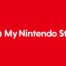 Nintendo is changing the name of My Nintendo Store later this month