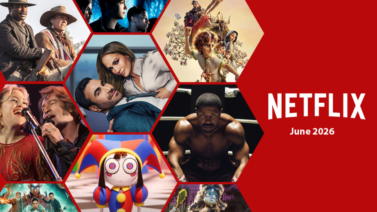 Whats Coming To Netflix In Jun 2026
