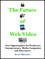 The Future of Web Video - Scott Kirsner