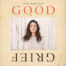 Sara Bareilles 'Good Grief' album review