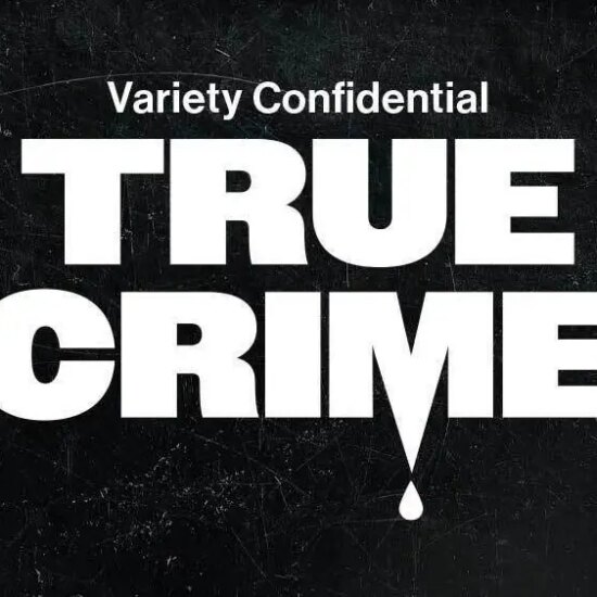 'Variety Confidential' Releases Episode on True Crime Storytelling