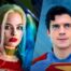 Margot Robbie's Harley Quinn, David Corenswet's Superman.